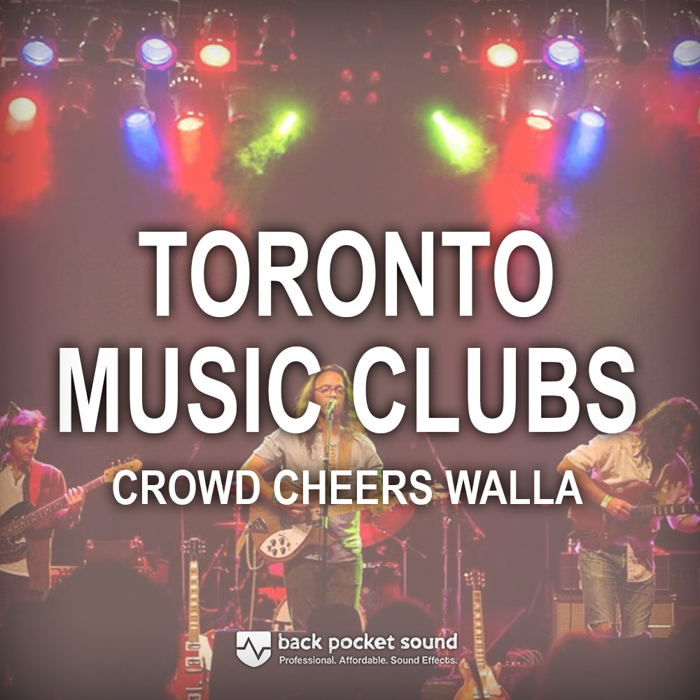 BPS Toronto Music Clubs - Crowd Reactions Cheering Clapping HD Sound Effects