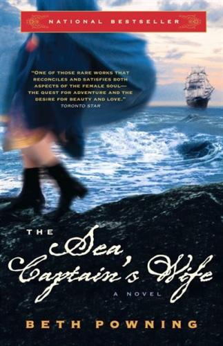 The Sea Captain's Wife <br /> Beth Powning